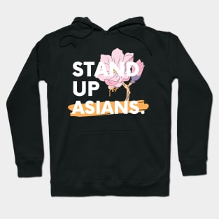 Stand up for Asians (Stop Asian Hate) Hoodie